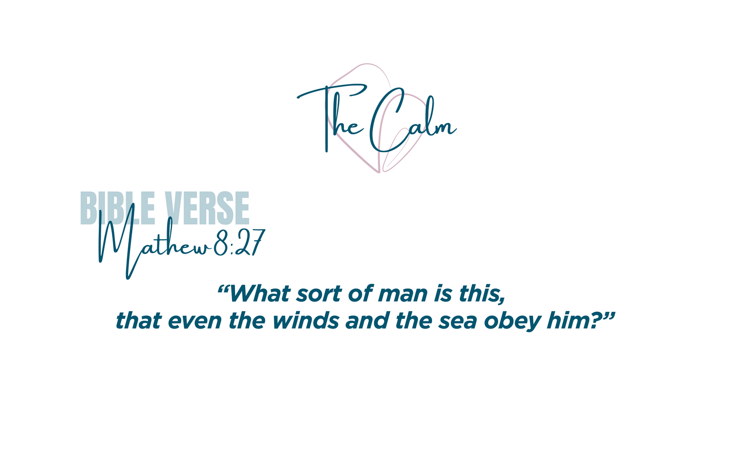 The Calm